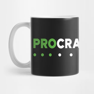 PROcrastinator - the professional delayer Mug